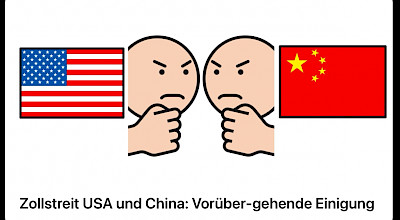 Zollstreit USA und China: Vorübergehende Einigung 12.05.2025
